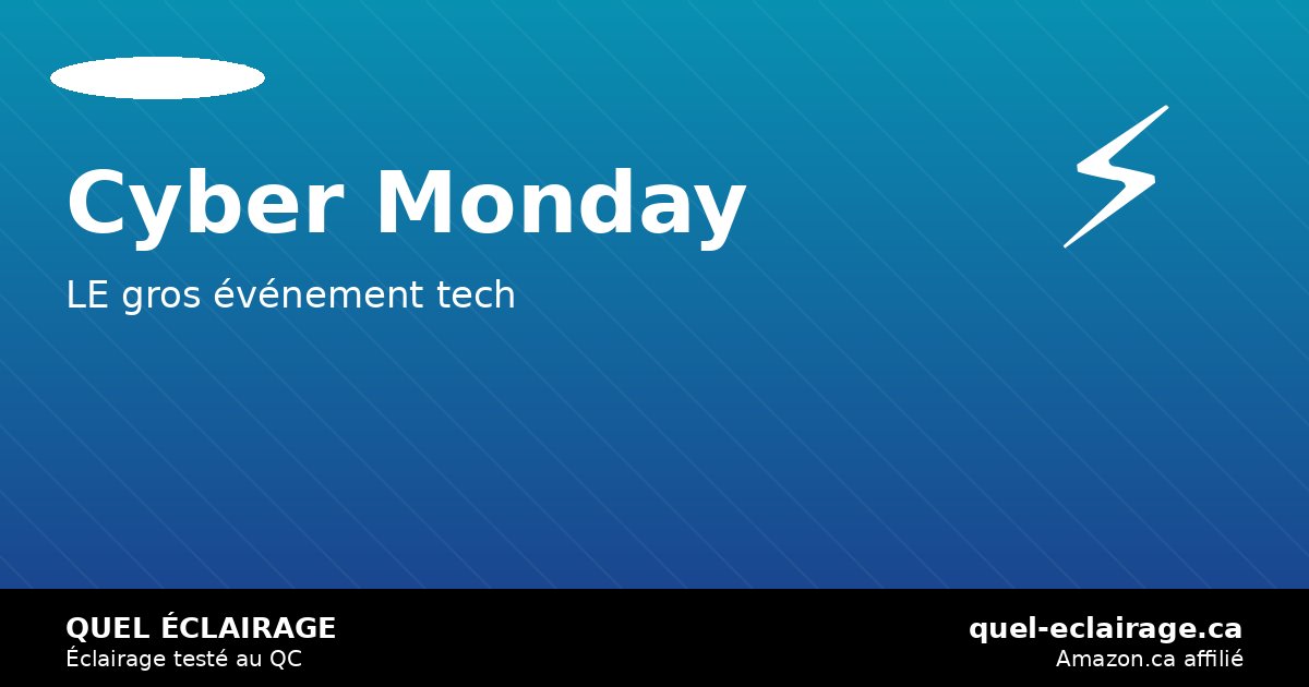 Cyber Monday 2026: les meilleurs deals éclairage smart Amazon.ca — quel-eclairage